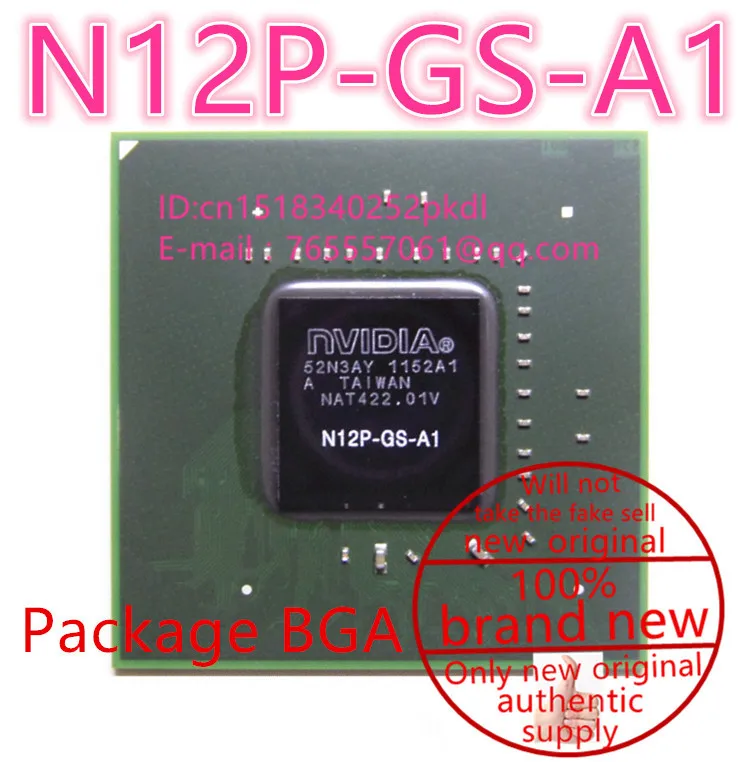 

100% New N12P-GS-A1  BGA Chipset