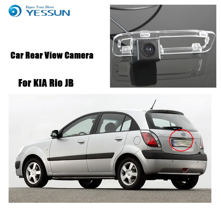 Автомобильная камера YESSUN для KIA Rio JB Rio5 Xcite 2005 ~ 2011 высококачественная hd заднего