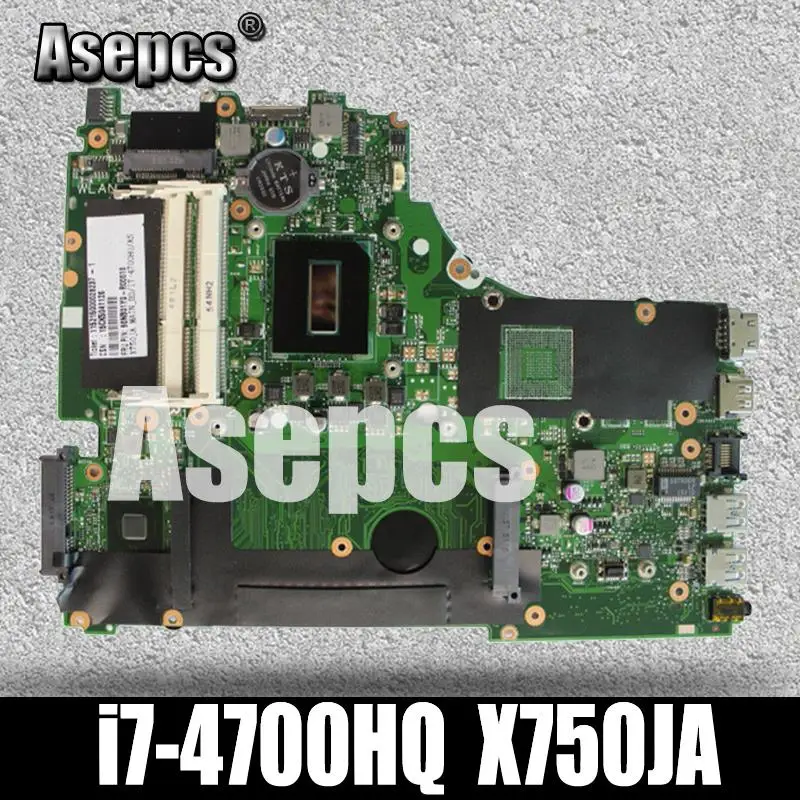 Asepcs X750JA Motherboard i7-4700HQ For ASUS X750JB A750JA K750J K750JA X750J laptop Motherboard X750JA Mainboard X750JA