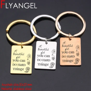 

FLYANGEL Creative Inspire Keychain Engraved Beautiful Girl You Can Do Haro Thing Mini Car Key Tag Gifts For Friends Girlfriend