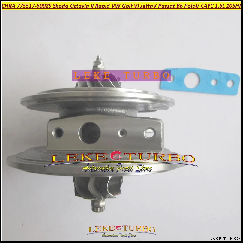 Turbo Cartridge CHRA 775517 775517-5002S 775517-5001S For Skoda Octavia II Rapid VW Golf VI Jetta V Passat B6 Polo V TDI  (3)
