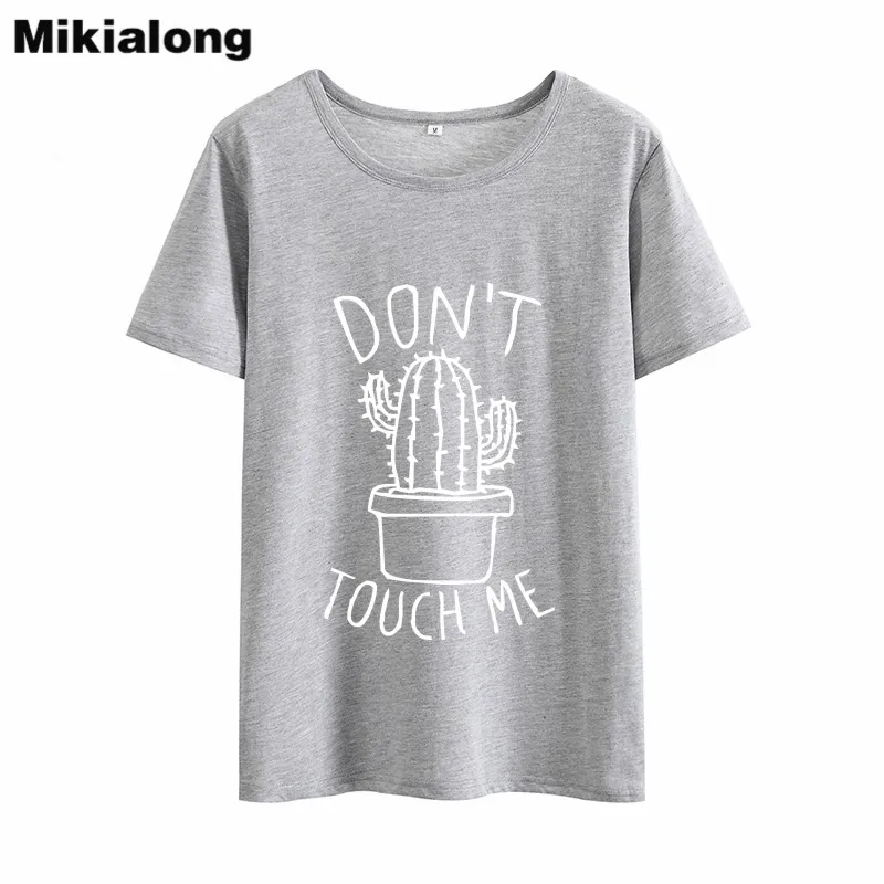 OLN 2018 DON'T TOUGH ME Cactus T shirt Women Casual Summer Tshirts Cotton Womens tops Vintage Black White T-shirt Women