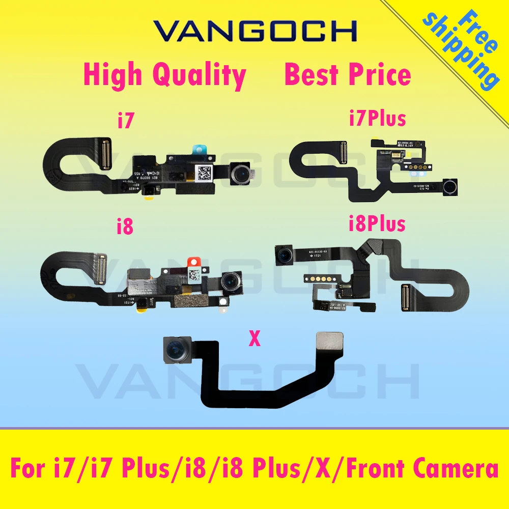 

A+++Best Quality For iphone 7G 7 Plus 8G 8 Plus X Replacement Front Camera Flex Cable Rear Facing with Light proximity Sensor