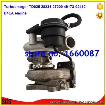 

TD025 turbine 28231-27000 turbocharger 49173-02410 49173-02412 turbo for Hyundai D4EA engine