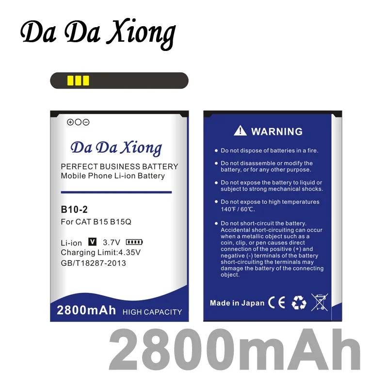 Da Xiong высококачественный 2800 мАч B10-2 аккумулятор для мобильного телефона CAT B15 B15Q B15Q AM