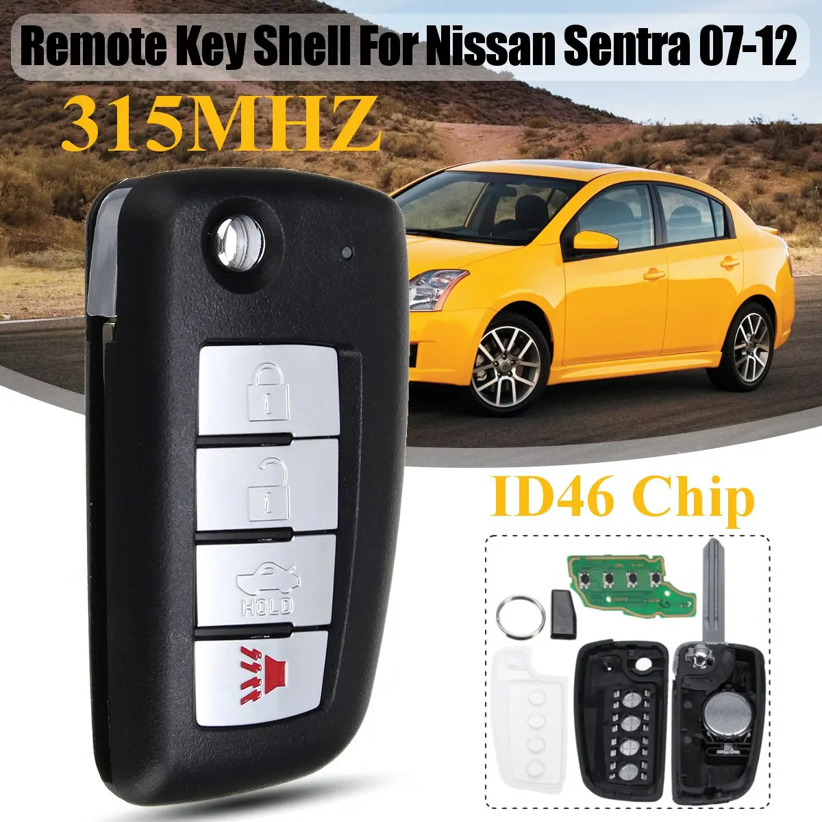 Для Nissan Sentra 2007 2008 2009 2010 2011 2012 315 МГц 4 кнопки флип Брелок дистанционного управления Управление оболочки крышки с ID46 чип