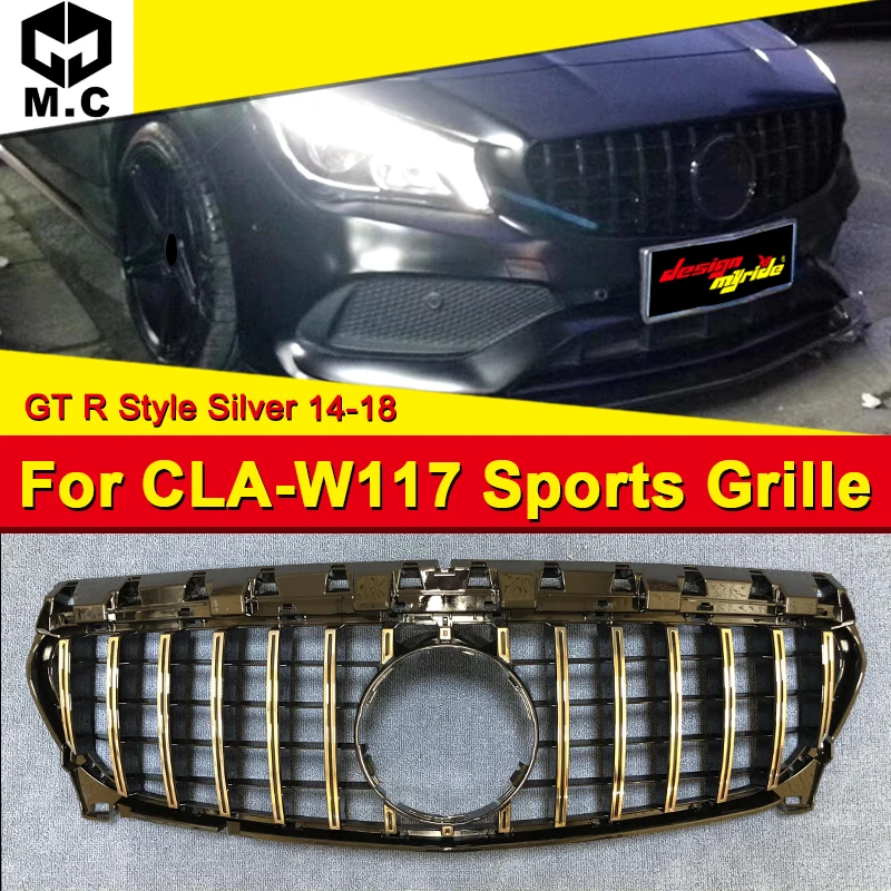 Подходит для CLA-W117 Решетка переднего бампера GT R СТИЛЬ ABS серебро CLA180 CLA200 CLA250 CLA45AMG без эмблемы Griller