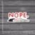 Пародия Nope граффити наклейка для детской игрушки DIY скейтборд ноутбук багаж телефон автомобиль велосипед водонепроницаемый стикер s [Один] - изображение
