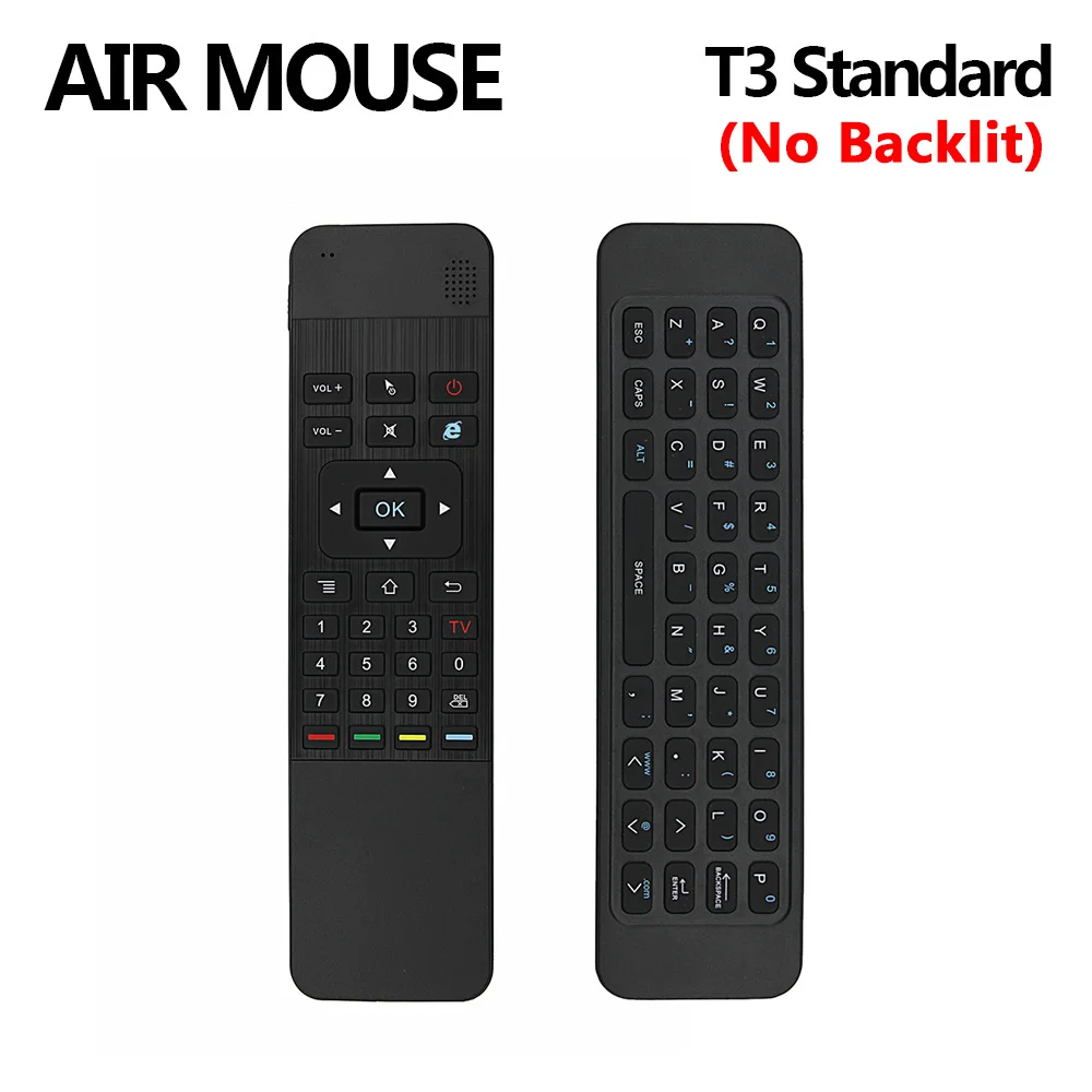 T3 6-Axis Gyro AirMouse 2,4G Беспроводной 7 видов цветов с подсветкой Smart RemoteControl с QWERTY клавиатура для X2/X3 Pro/AM6 Android ТВ коробка - Цвет: no backlit