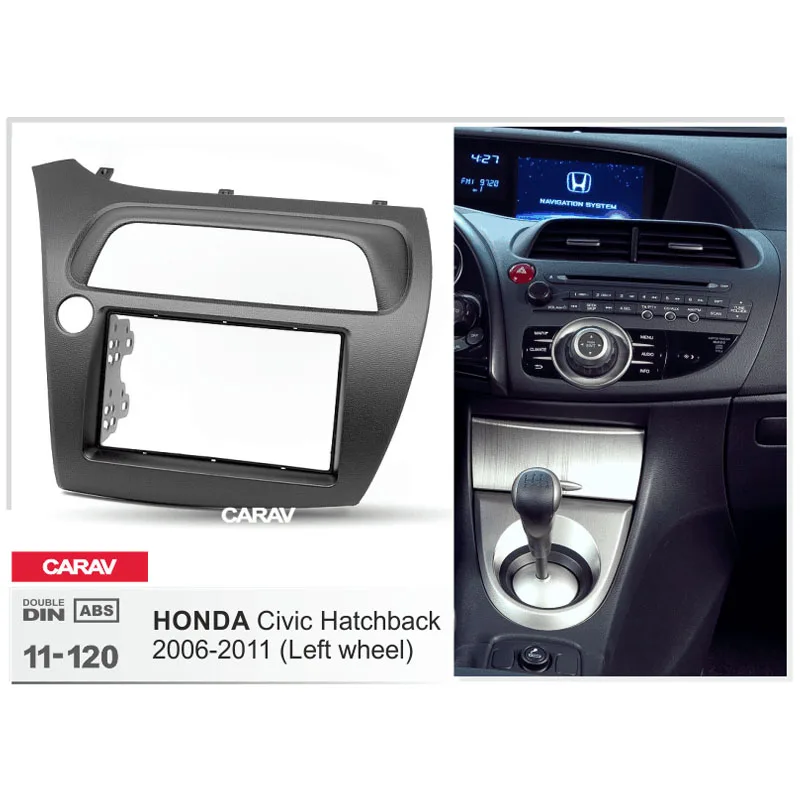 CARAV 11-120 Автомобиль 2DIN фасции Лицевая панель пластина рамка для HONDA Civic хэтчбек 06-11 рамка для DVD CD отделка монтажный комплект