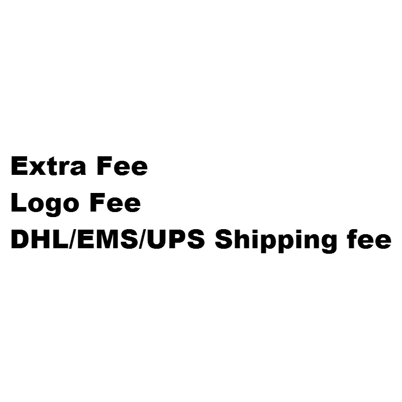 

Это ссылка за дополнительную плату/стоимость доставки логотипа/DHL/EMS/UPS