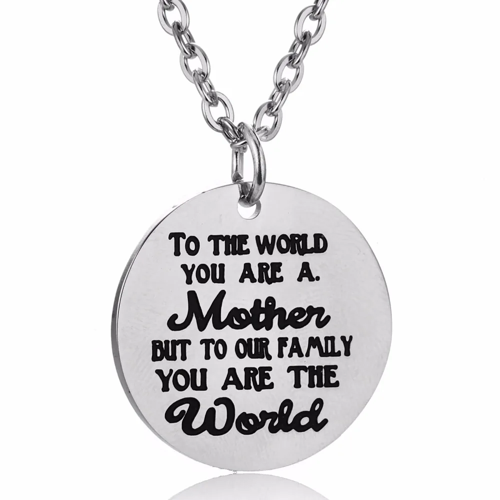 

Mom Mommy Gift To The World You Are A Mother Pendant Necklace Stainless Steel Women Mama Necklaces Jewelry Mother's Day Presents