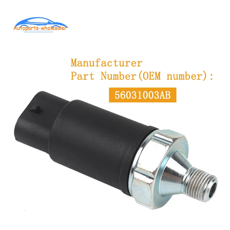 56031003AB PS284 1S6664 56031003 PS284T для Dodge Dakota Jeep Cherokee TJ Wrangler датчик давления масла