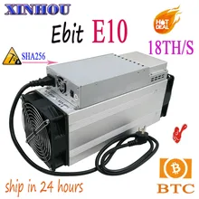 Б/у BTC BCH Майнер Ebit E10 18T SHA256 Asic шахтер с PSU майнинга биткоинов лучше, чем antminer s9 S11 T15 S15 B7 Z11 M3 M10 T1 T2T T3