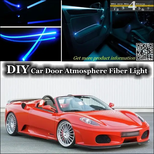 Us 21 85 13 Off For Ferrari F430 Interior Ambient Light Tuning Atmosphere Fiber Optic Band Lights Inside Door Panel Illumination Not El Light In