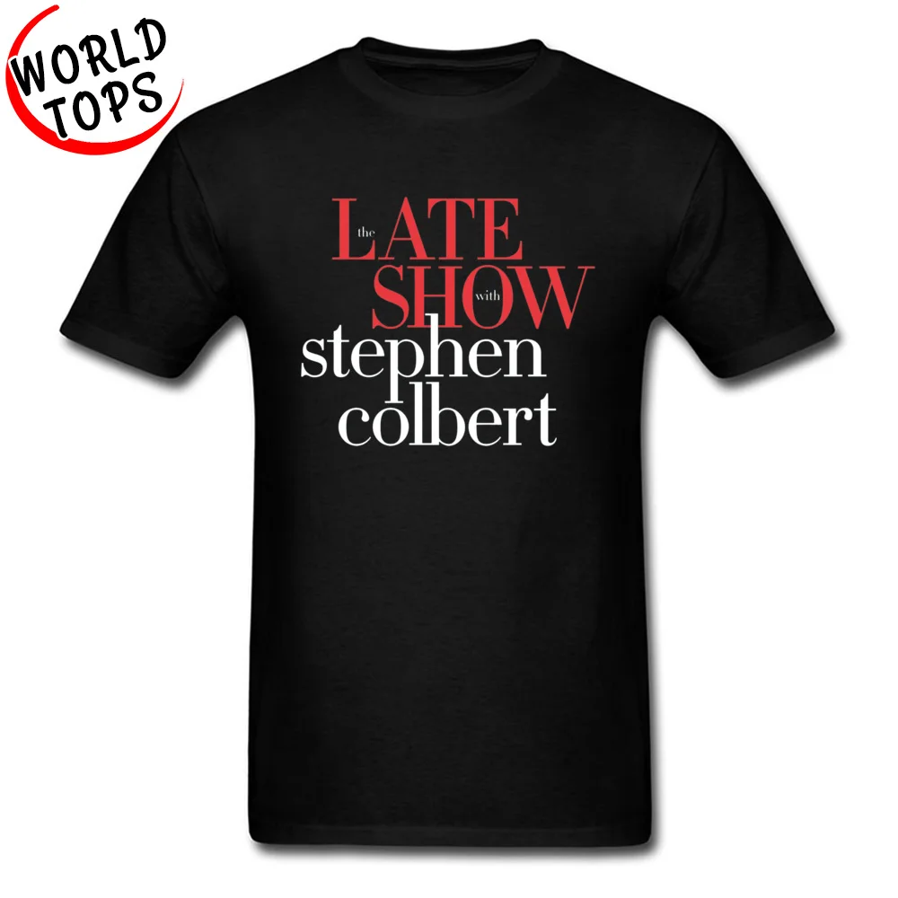 

Letter Headline Program Top Quality Sayings Tshirts Late Show With Stephen Colbert Mug Black T Shirt For Men Clothing O-Neck