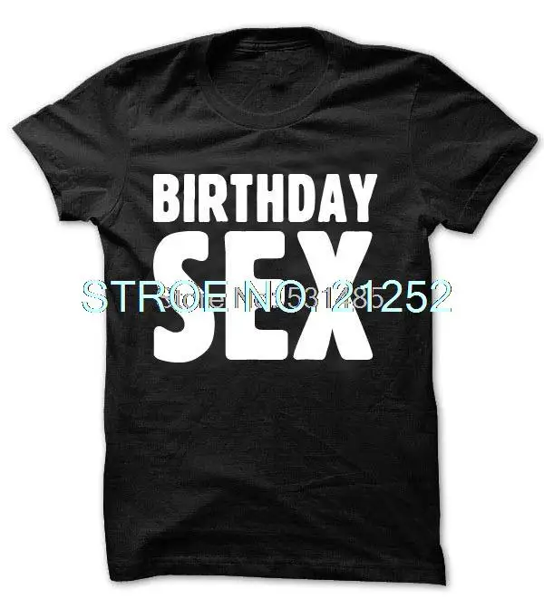 Birthday Sex T Shirt Funny Sex Boyfriend Birthday Girlfriend Birthday T Shirt, Sex T Shirt Sex Tops - T-shirts