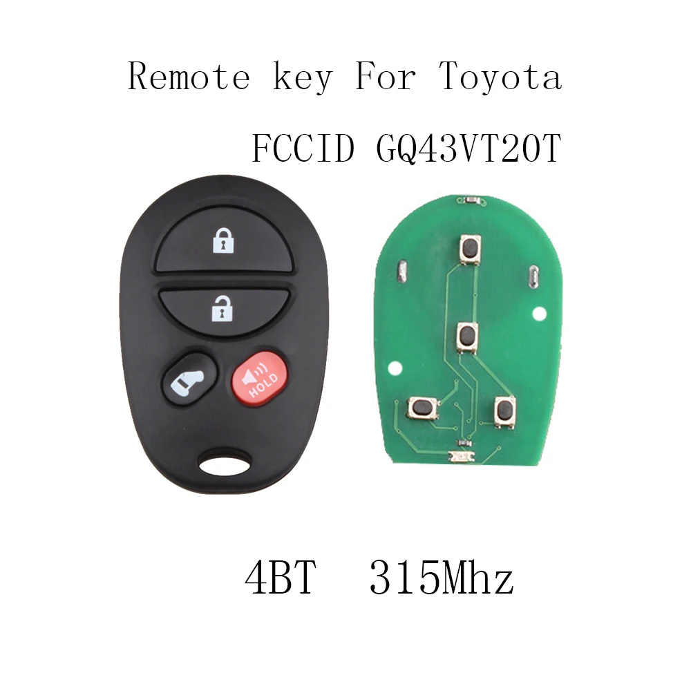 

4Buttons Remote key Fob DIY For Toyota Avalon 2005 2006 2007 2008 For Toyota GQ43VT20T Original keys