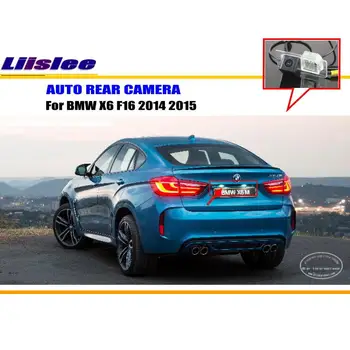 

Liislee For BMW X6 F16 2014 2015 - Rear View Camera / Backup Parking Camera / HD CCD RCA NTST PAL / License Plate Light Camera