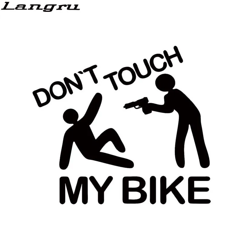 Langru новый продукт автомобильный Стайлинг для Dont Touch My Bike Motorrad Наклейка Виниловая