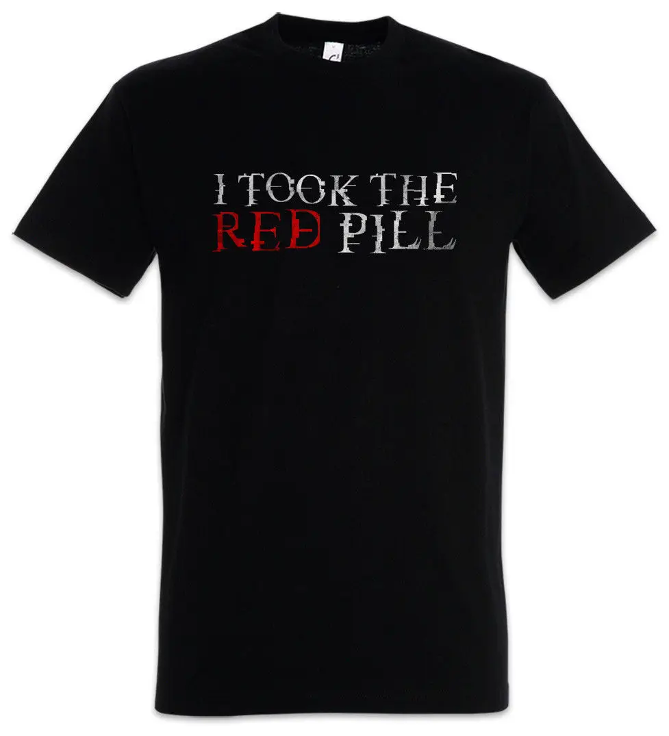 I Took The Red Pill T Shirt Fun Matrix 