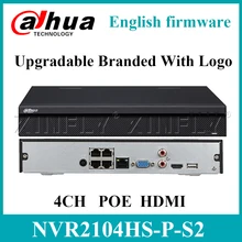 Dahua NVR2104HS-P-S2 4CH POE, сетевые видеорегистраторы с жестким диском, выбранные с 1 интерфейсом SATA 2USB, заменяют NVR2104HS-S2
