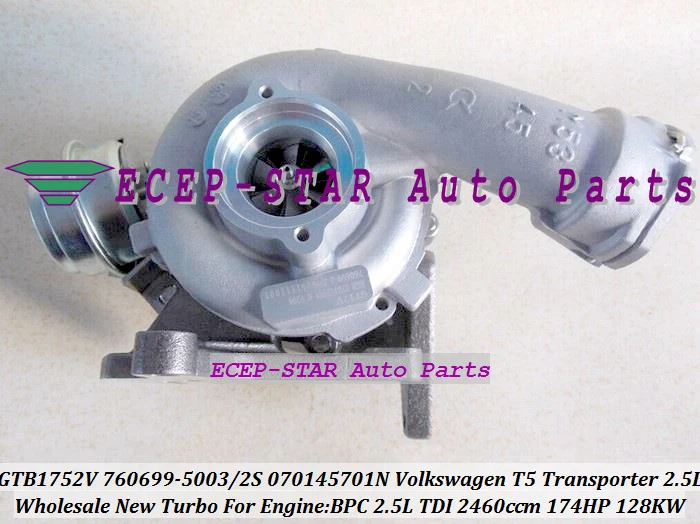 Turbo GTB1752V 760699 760699-5002S 760699-5003S 760699-0002 070145701N For Volkswagen VW T5 Transporter B8 2.5L TDI BPC 174HP (3)