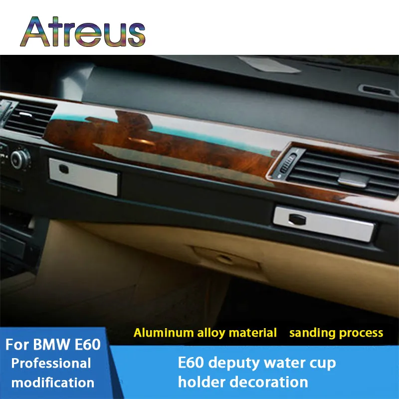 

For bmw e60 Aluminum Alloy Co-pilot Water Cup Holder Trim Strip Car interior Sticker 5 series 2004-2010 Car Styling Accessories
