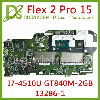 

KEFU 13286-1 motherboard for Lenovo Flex 2 Pro 15 Laptop Motherboard I7-4500U/I7-4510U CPU GT840M-2GB original mothebroard