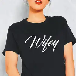 Хипстер Wifey футболка с буквенным принтом женские топы парные футболки Hubby & Wifey одинаковая футболка Femme повседневная женская футболка