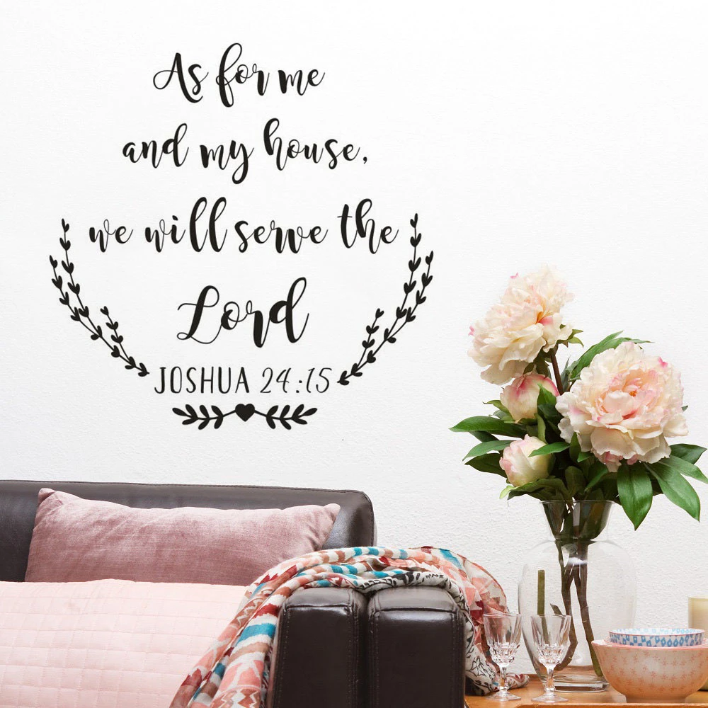 Joshua 24:15 As For Me And My House We Will Serve The Lord Bible Verse Quote Vinyl Wall Decal Sticker