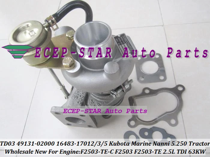 TD03 49131-02000 16483-17012 49131-02020 16483-17015 16483-17013 Turbo Turbocharger For Kubota Marine 5.250 TDI Nanni F2503 Tractor F2503-TE-C 2.5L 63Kw (6)