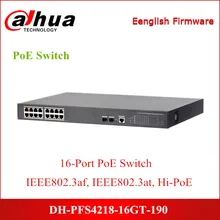 Сетевой видеорегистратор Dahua PoE переключатели DH-PFS4218-16GT-190 16-Порты и разъёмы PoE гигабитный управляемый коммутатор Поддержка IEEE802.3af, IEEE802.3at, совмещенный дальний/PoE
