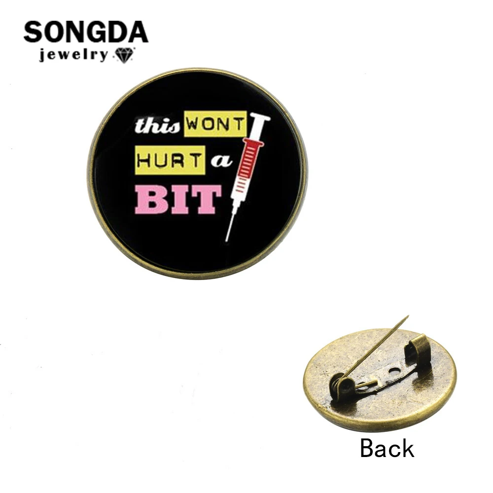 

SONGDA Newest "This Won't Hurt" Cartoon Pins Badge Save Lives Nurses Care Art Photo Glass Cabochon Clothing Collar Pins Brooches