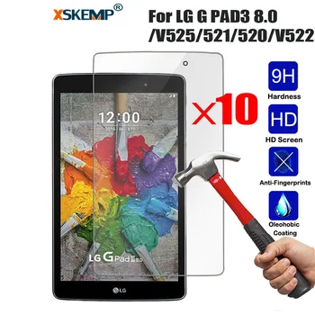 

XSKEMP 10Pcs/Lot 9H Real Tempered Glass Screen Protector For LG G PAD3 8.0 /V525/521/520/V522 HD Tablet PC Protective Film Guard
