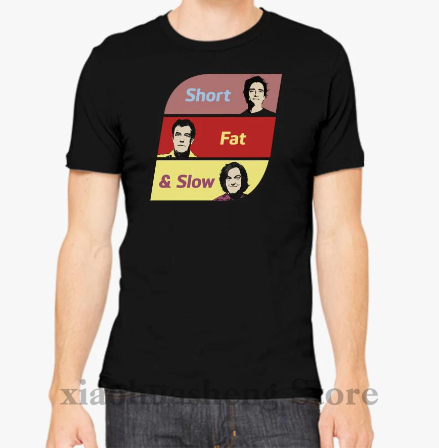 

Grand Tour Top Gear Short Far and Slow T shirt men tshirt women tops tee 100% cotton funny print O-neck Short Sleeve t-shirt