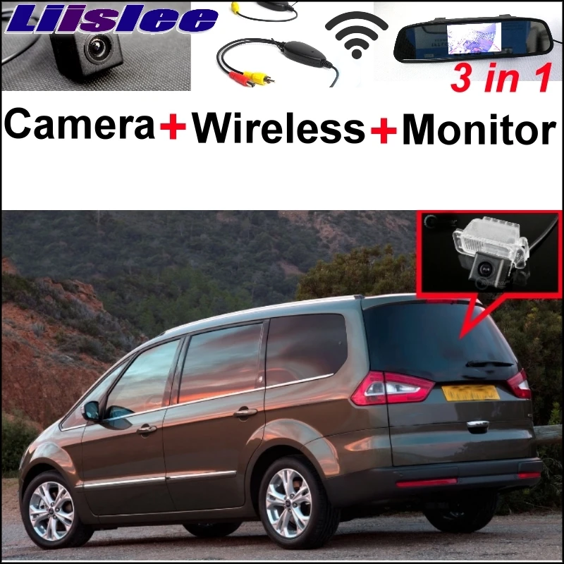 

Liislee 3 in1 Special Camera + Wireless Receiver + Mirror Monitor Easy DIY Parking System For Ford Galaxy MK3 2006~2015