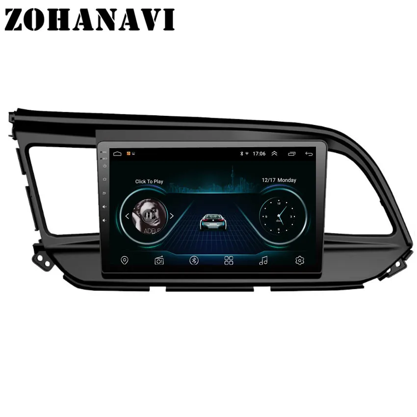 

ZOHANAVI Android 2.5D Screen Car GPS Navigation for Elantra 2019 car Auto Radio DVD GPS multimedia player build in wifi