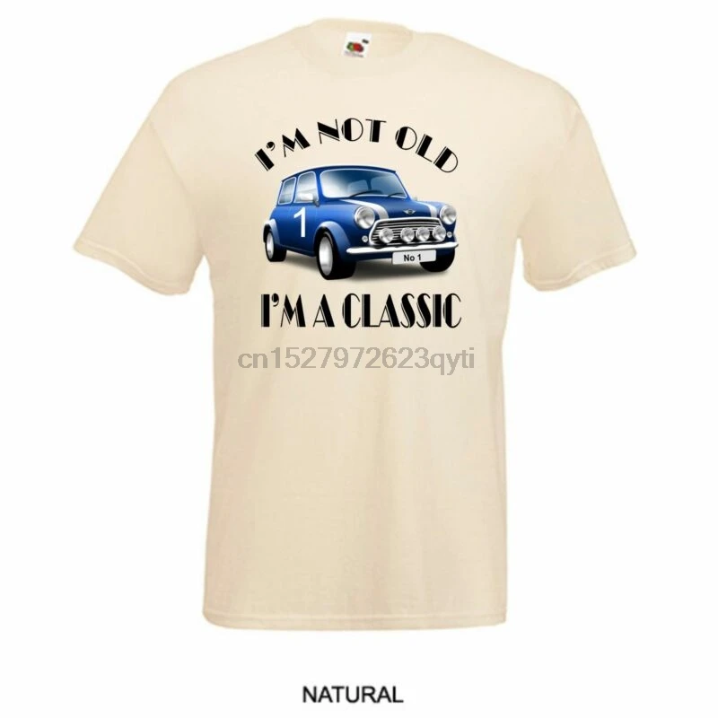 

Classic Mini Gt Car Im Not Old Im A Classic Printed T Shirt