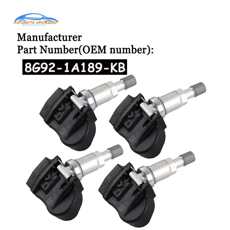 

4 pcs/lot Car 8G92-1A189-KB 8G921A189KB For Ford Galaxy S-Max Mondeo TPMS Tire Pressure Seansor Monitor TPMS Sensor 433MHZ