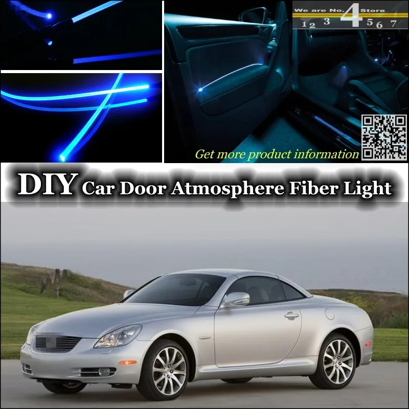 

For Lexus SC 300 400 430 interior Ambient Light Tuning Atmosphere Fiber Optic Band Lights Inside Door Panel illumination Refit