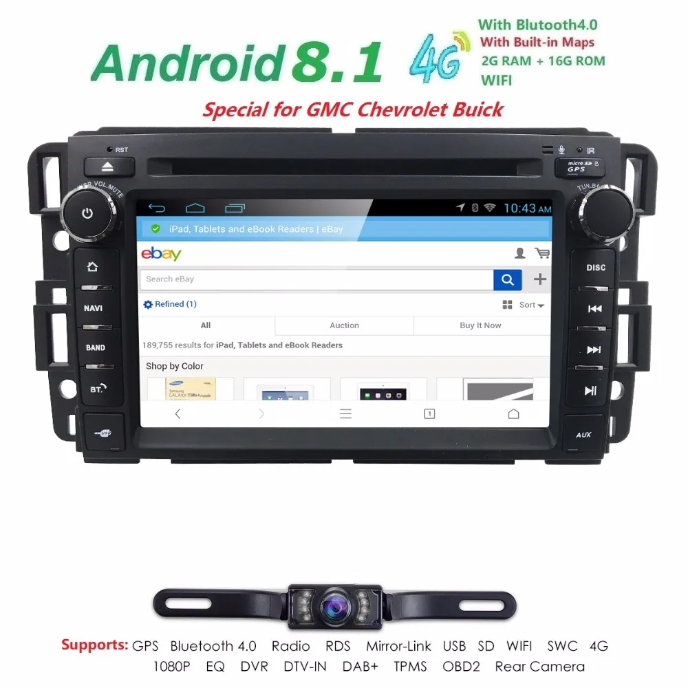 

4GWIFI Android8.1 2GRAM+16GROM Car DVD GPS Navi Radio DAB+ BT OBD for Chevrolet GMC Buick Silverado CANBUS SWC DVR RDS DVBT DAB+