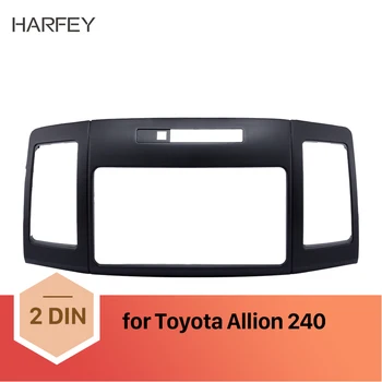 

Harfey Double Din 202*102mm refitting Car Radio Panel Fascia Installation Frame Kit for Toyota Allion 240 Audio Cover Dash Trim