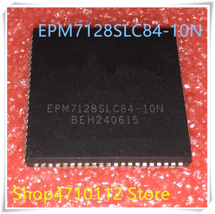 NEW 10PCS LOT EPM7128SLC84 10N EPM7128SLC84 10 EPM7128SLC84 EPM7128 PLCC 84 IC