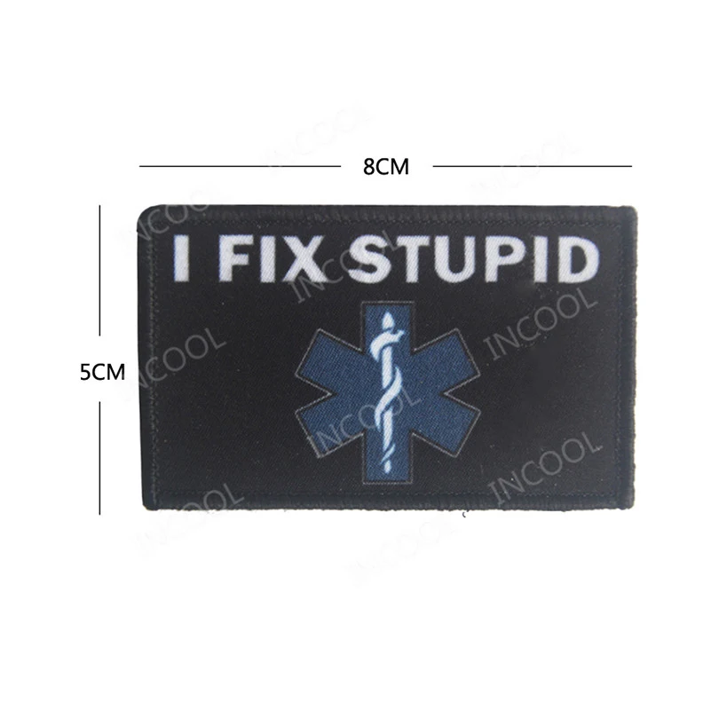 

I Fix Embroidery Patch EMT Medic Emergency Medical Star Life Tactical Military Morale Patches Emblem Applique Embroidered Badges