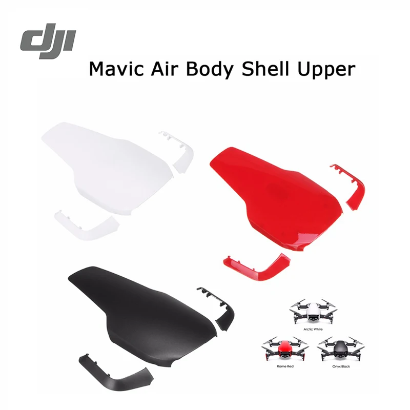 DJI Mavic Air Body Shell Верхняя оболочка Крышка верхний корпус для верхняя крышка чехол