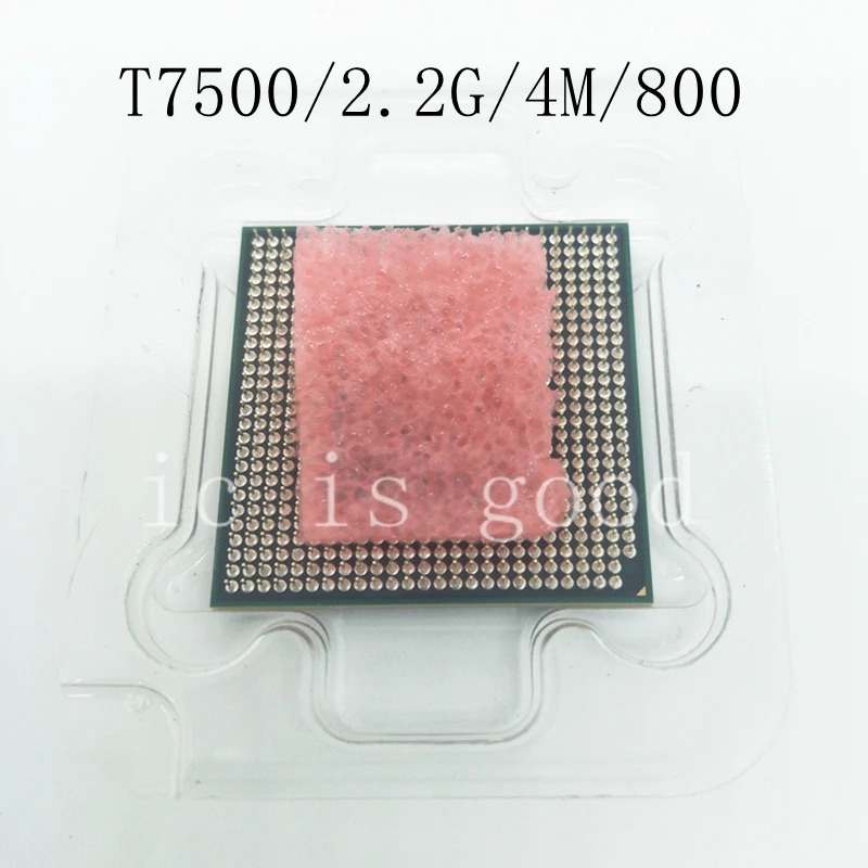 

Core 2 Duo T7500 CPU 4M Socket 479 Cache/2.2GHz/800/Dual-Core Laptop processor