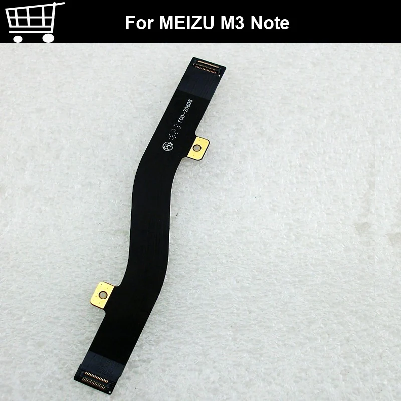 For MEIZU M3 Note Flex Cable Main Motherboard For MEIZU M3 Meilan note3