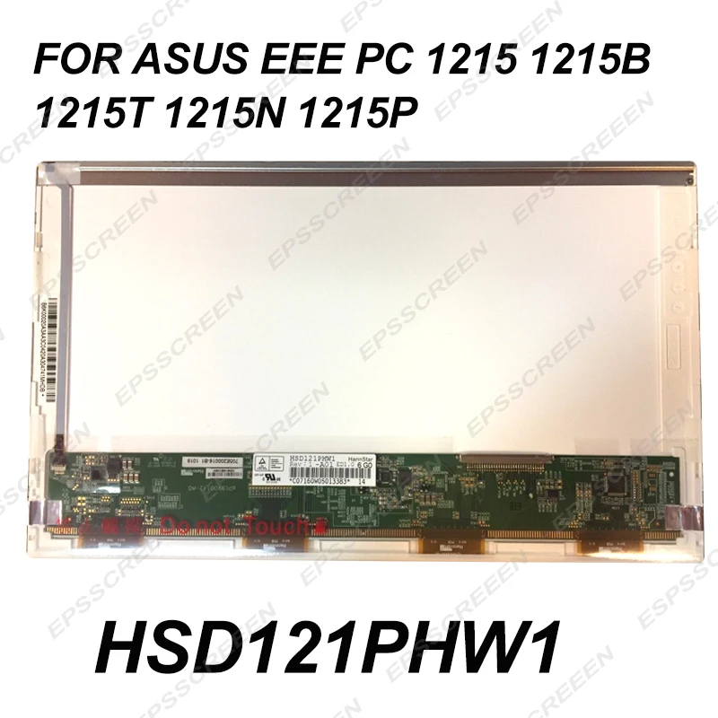 Оригинальный 12 1 &quotЖК-светодиодный экран для ноутбука ASUS EEE PC 1215 1215B 1215T 1215N 1215P