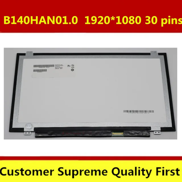 

New Laptop LED B140HAN01.1 B140HAN01 B140HAN01.2 B140HAN01.3 Full-HD LCD Screen IPS FHD 1920*1080 eDP Display matrix